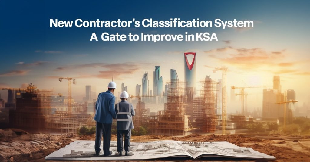 contractors classification in Saudi Arabia