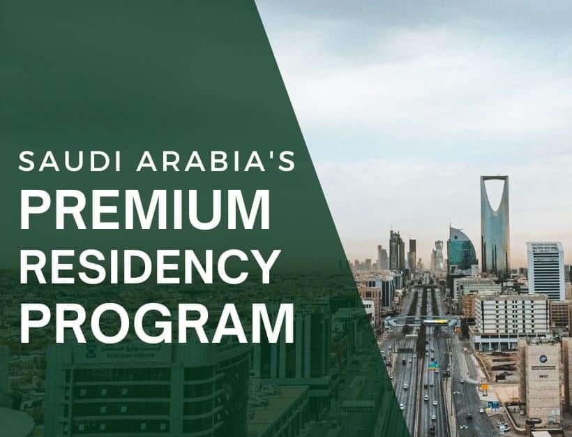 Limited Duration & Unlimited Duration Premium Residency in Saudi Arabia